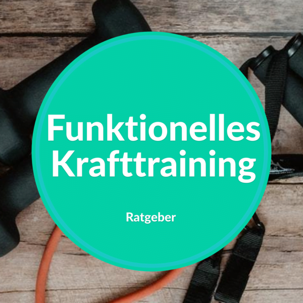 funktionelles krafttraining was ist functional training