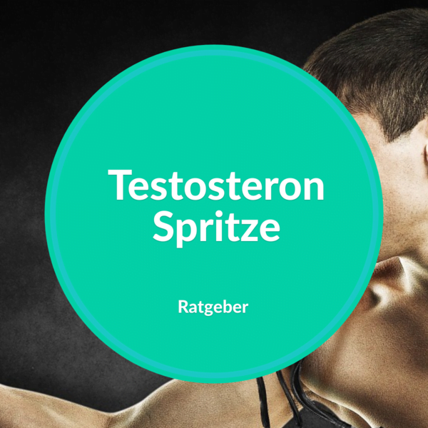 testosteron spritze bei welchen symptomen wird die testosteronspritze bei maennern genutzt