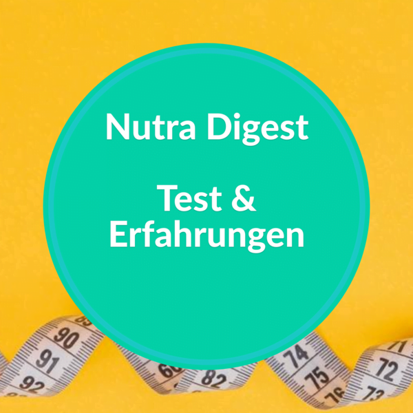 Nutra Digest Kapseln im Test: Erfahrungen & Warnung 1